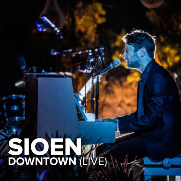 Album Sioen - Downtown