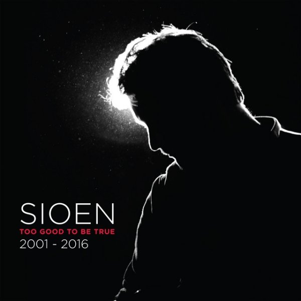 Album Sioen - Too Good to Be True