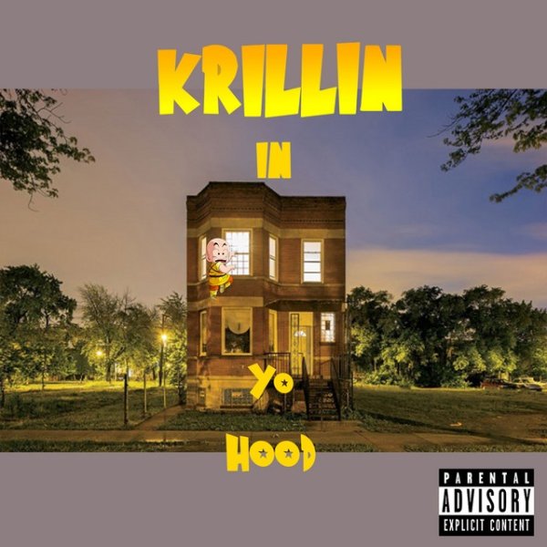 Krillin In Yo Hood - album