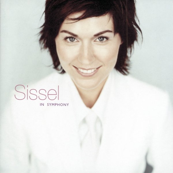 Album Sissel - In Symphony