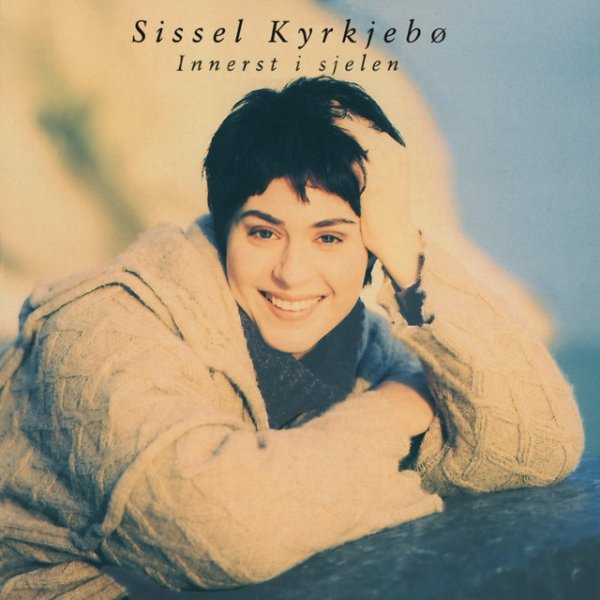 Album Sissel - Innerst I Sjelen