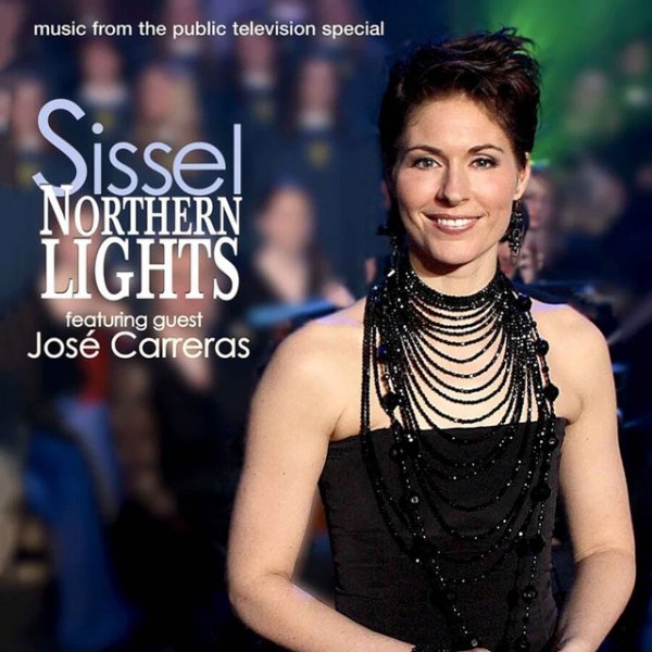 Sissel Northern Lights, 2007