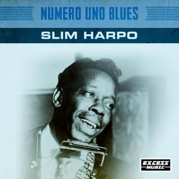 Slim Harpo Numero Uno Blues, 2020