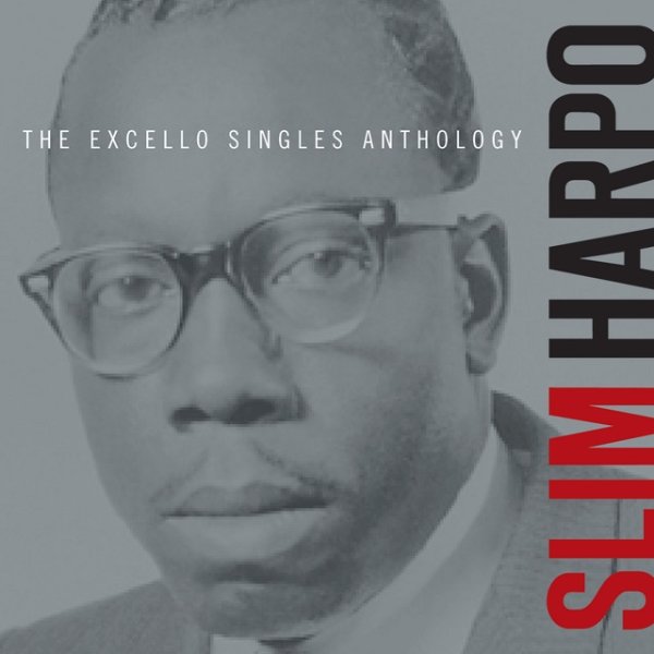 The Excello Singles Anthology - album