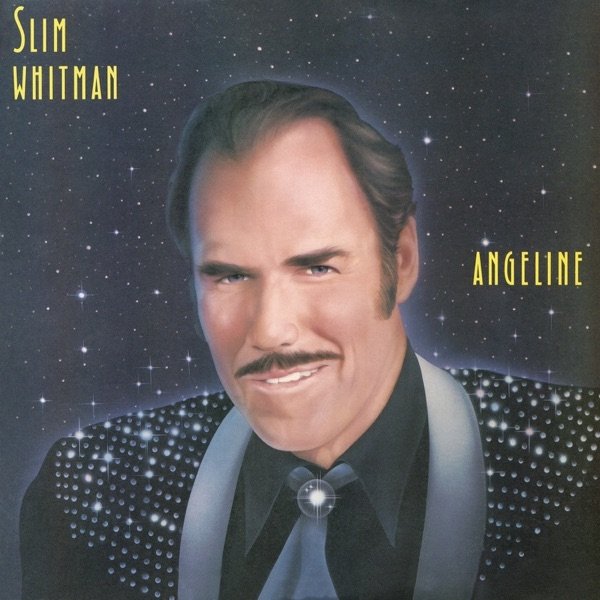 Slim Whitman Angeline, 1984