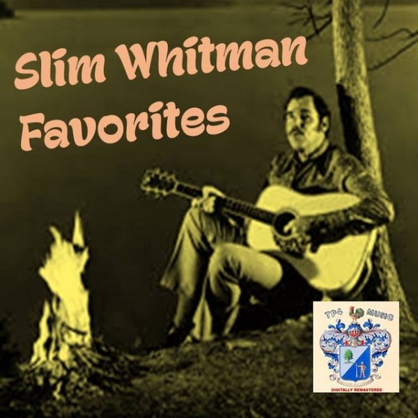 Slim Whitman Favorites, 2022