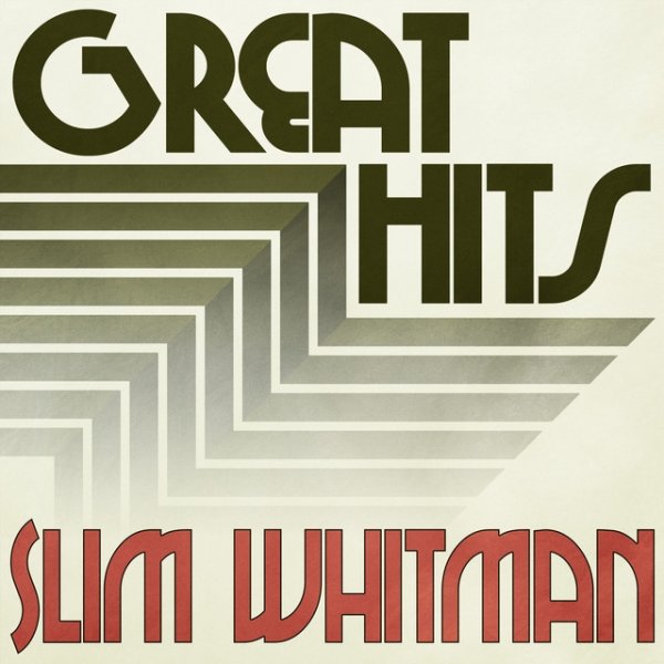 Great Hits of Slim Whitman - album