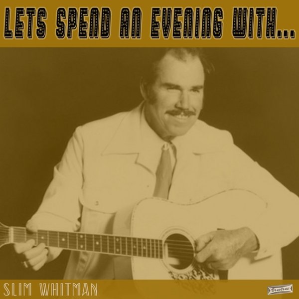 Slim Whitman Let's Spend an Evening with Slim Whitman, 2020