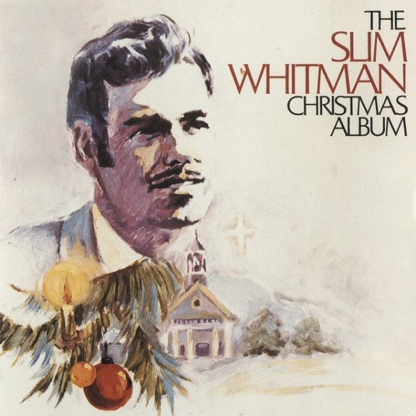 The Slim Whitman Christmas Album - album