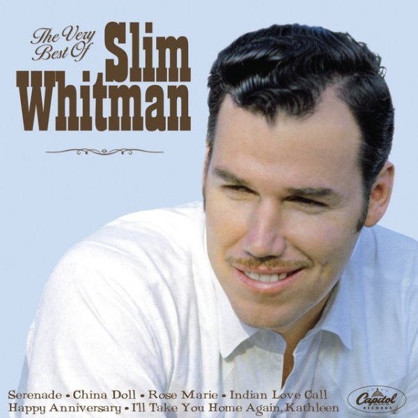 The Very Best Of Slim Whitman - album