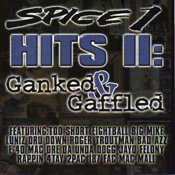 Spice 1 Hits II, 2001