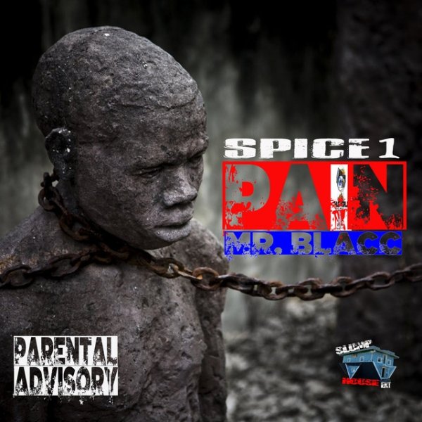 Album Spice 1 - PAIN