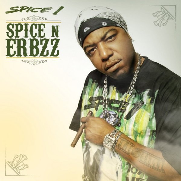 Spice N Erbzz - album