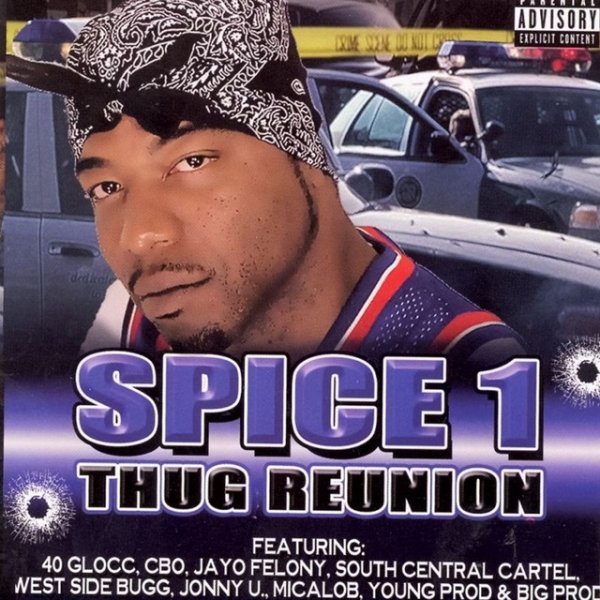 Spice 1 Thug Reunion, 2008