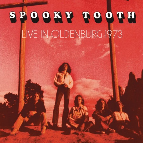 Spooky Tooth Live In Oldenburg 1973, 2015