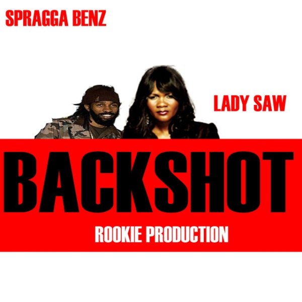 Spragga Benz Backshot, 2010