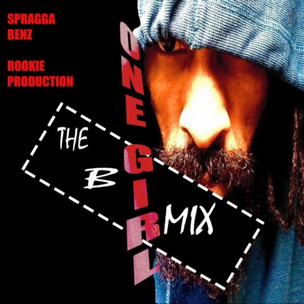 Spragga Benz One Girl the B Mix, 2020