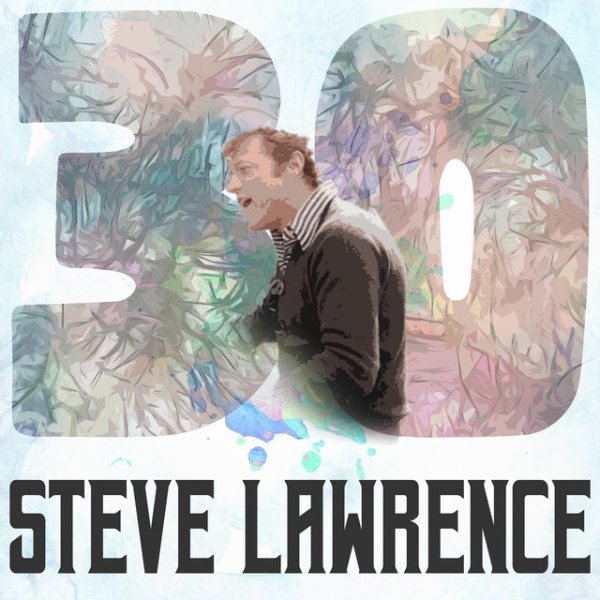 30 Hits of Steve Lawrence - album