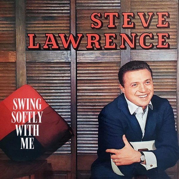 Steve Lawrence Swing Softly with Me, 1959