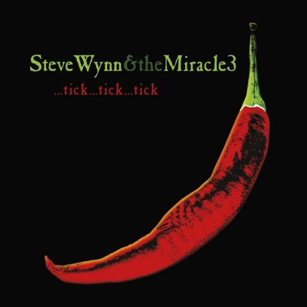 Album Steve Wynn - ...Tick...Tick...Tick