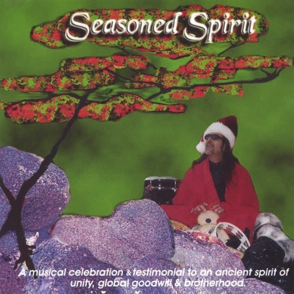 Seasoned Spirit - album