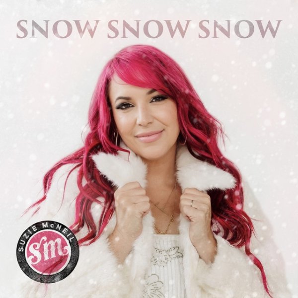 Album Suzie McNeil - Snow Snow Snow