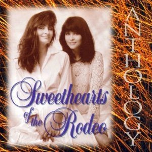 Sweethearts Of The Rodeo Anthology, 2005