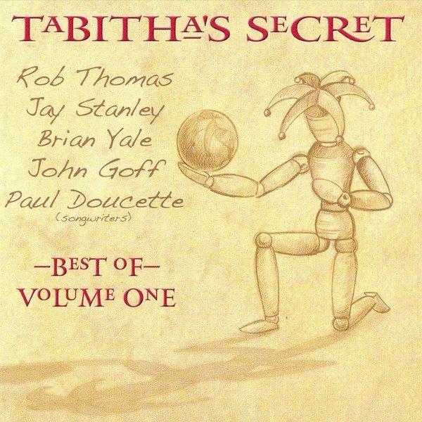 Tabitha's Secret Best Of: Volume One, 2007