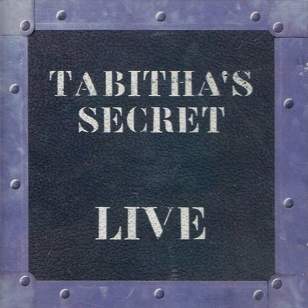 Tabitha's Secret Live, 1999