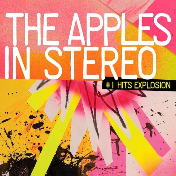 The Apples In Stereo #1 Hits Explosion, 2009