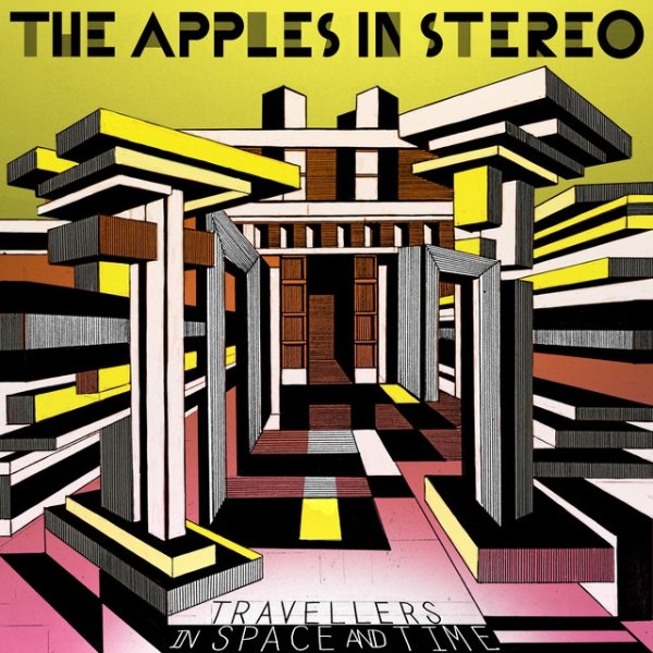 The Apples In Stereo Travellers in Space and Time, 2022