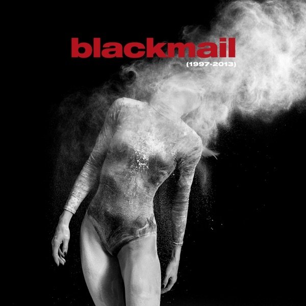 The Blackmail 1997 - 2013 (Best of + Rare Tracks), 2020