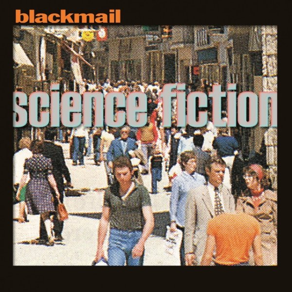 Album The Blackmail - Science Fiction