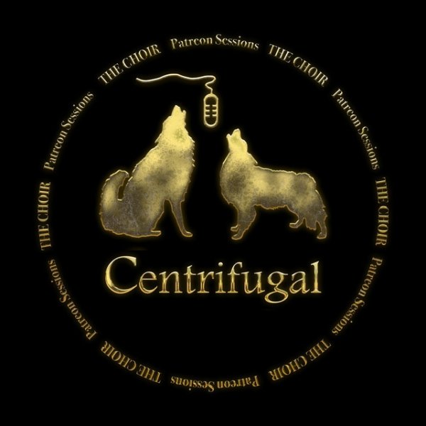 Album The Choir - Centrifugal