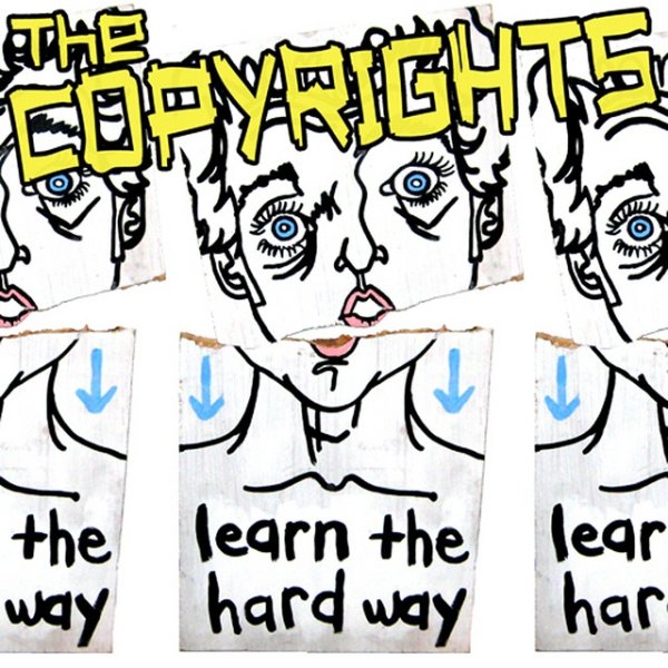 The Copyrights Learn The Hard Way, 2008