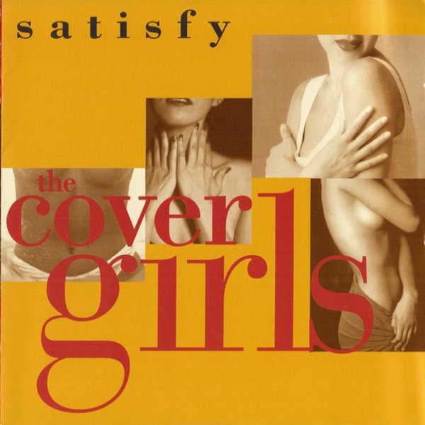 The Cover Girls Satisfy, 1996