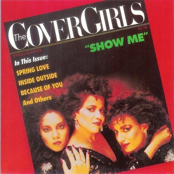 The Cover Girls Show Me, 1987