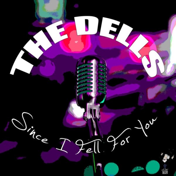 The Dells Since I Fell For You, 2010