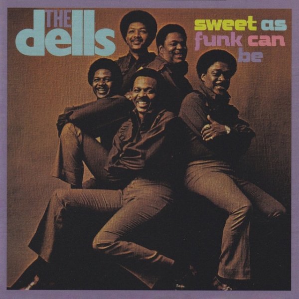 The Dells Sweet As Funk Can Be, 1969