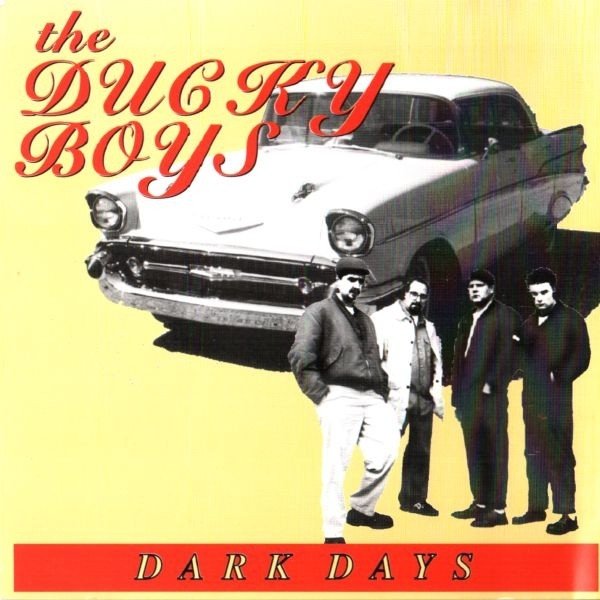 Album The Ducky Boys - Dark Days B​-​Sides