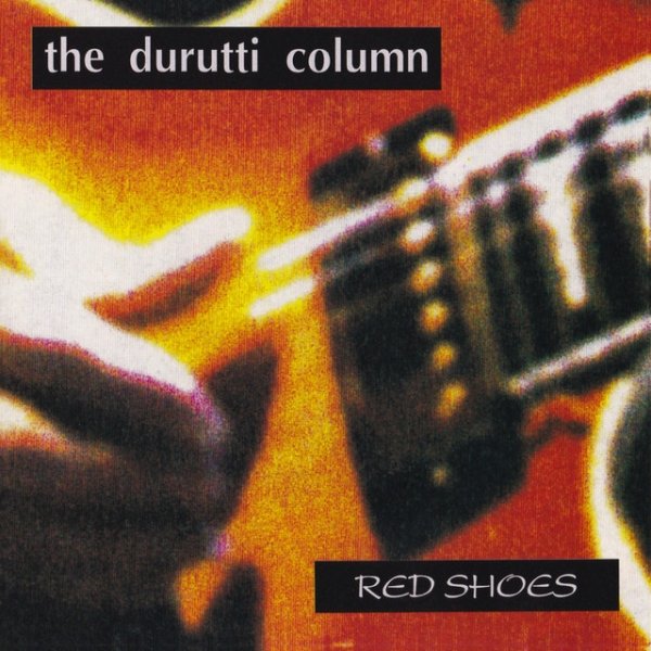 Album The Durutti Column - Red Shoes