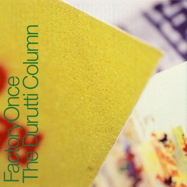 The Durutti Column The Return of The Durutti Column, 1979