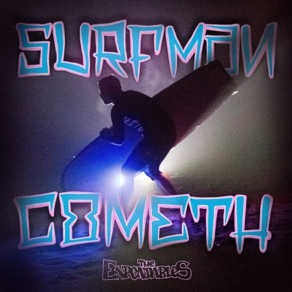 Surfman Cometh - album