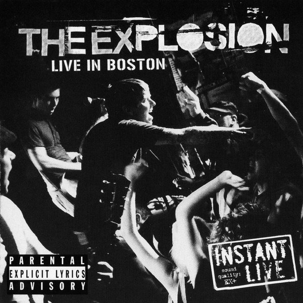 The Explosion Live In Boston, 2005