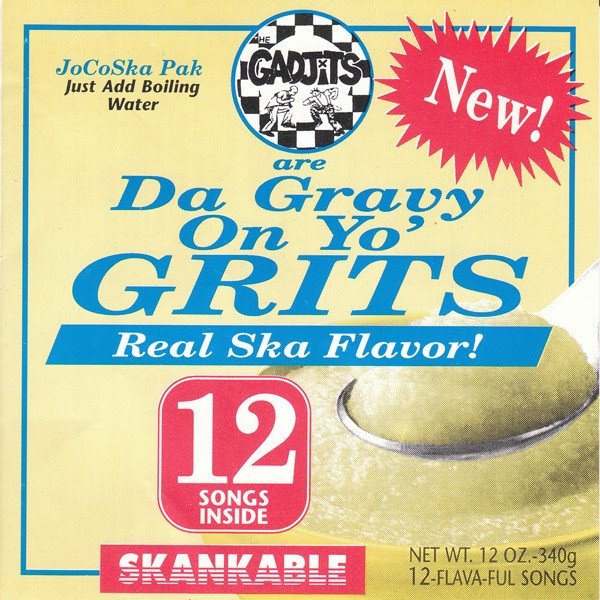 Da Gravy On Yo' Grits - album