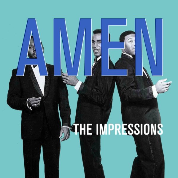 The Impressions Amen, 2024