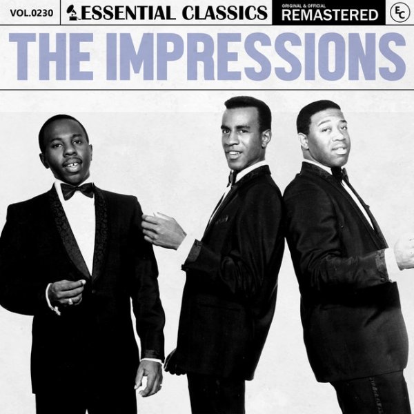 The Impressions Essential Classics, Vol. 230: The Impressions, 2024