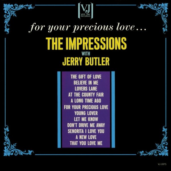 Album The Impressions - For Your Precious Love...