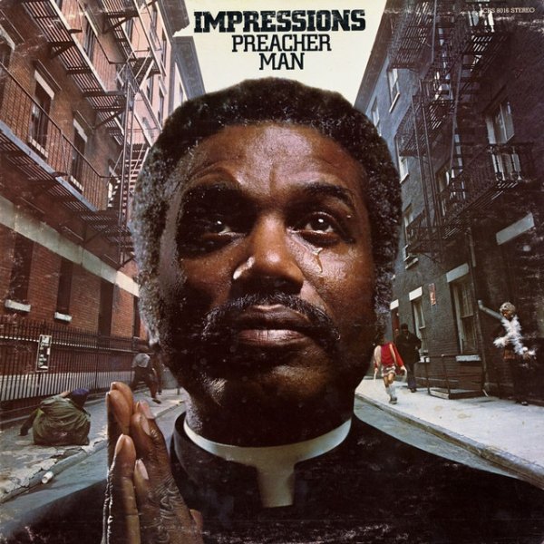 The Impressions Preacher Man, 1973