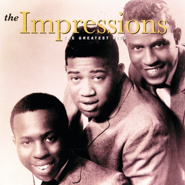 Album The Impressions - The Greatest Hits